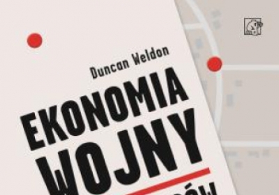 Ekonomia wojny. Od wikingów do Putina